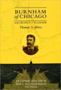 Burnham of Chicago: Architect and Planner