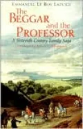 The Beggar and the Professor: A Sixteenth-Century Family Saga