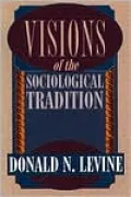 Visions of the Sociological Tradition