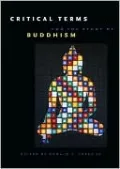 Critical Terms for the Study of Buddhism