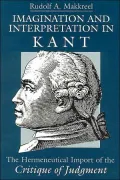 Imagination and Interpretation in Kant: The Hermeneutical Import of the Critique of Judgment