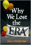 Why We Lost the Era
