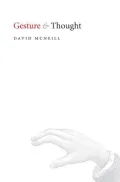 Gesture and Thought