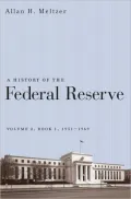 A History of the Federal Reserve, Volume 2, Book 1, 1951-1969