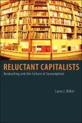 Reluctant Capitalists: Bookselling and the Culture of Consumption