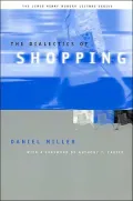 The Dialectics of Shopping