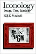 Iconology: Image, Text, Ideology