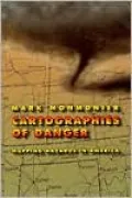 Cartographies of Danger: Mapping Hazards of America