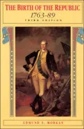The Birth of the Republic, 1763-1789