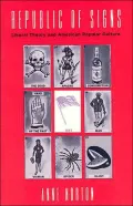Republic Of Signs: Liberal Theory and American Popular Culture