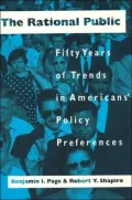 The Rational Public: Fifty Years of Trends in Americans' Policy Preferences