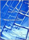 Wittgenstein's Ladder: Poetic Language and the Strangeness of the Ordinary