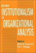 New Institutionalism in Organizational Analysis