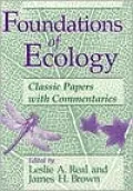 Foundations of Ecology: Classic Papers with Commentaries