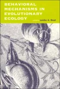 Behavioral Mechanisms in Evolutionary Ecology