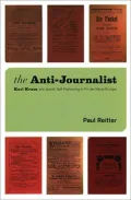The Anti-Journalist: Karl Kraus and Jewish Self-Fashioning in Fin-de-Siecle Europe