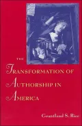 The transformation of authorship in America