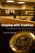 Arguing with Tradition: The Language of Law in Hopi Tribal Court