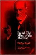 Freud: The Mind of the Moralist