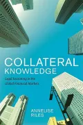 Collateral Knowledge: Legal Reasoning in the Global Financial Markets
