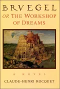 Brvegel or the Workshop of Dreams