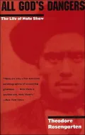 All God's Dangers: The Life of Nate Shaw