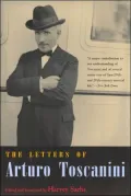The Letters of Arturo Toscanini