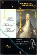 How Natives Think: About Captain Cook, for Example