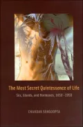 Most Secret Quintessence of Life: Sex, Glands, and Hormones, 1850-1950