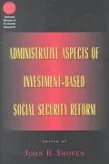 Administrative Aspects of Investment-Based Social Security Reform