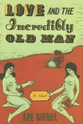 Love and the Incredibly Old Man