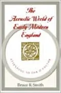 Acoustic World of Early Modern England; Attending to the O-Factor