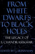 From White Dwarfs to Black Holes: The Legacy of S. Chandrasekhar