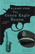 The Green Eagle Score (Parker Series #10)