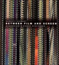 Between Film and Screen: Modernism's Photo Synthesis