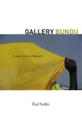 Gallery Bundu : A Story about an African Past