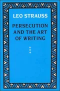 Persecution and the Art of Writing