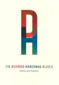 The Derrida-Habermas reader