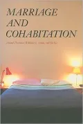 Marriage and Cohabitation