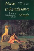 Music in Renaissance Magic: Toward a Historiography of Others