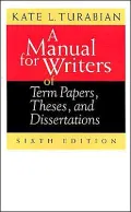 A Manual for Writers of Term Papers, Theses, and Dissertations
