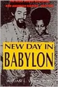 New Day in Babylon: The Black Power Movement and American Culture, 1965-1975