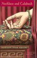 Necklace and Calabash (Judge Dee Series)