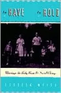 To Have and to Hold: Marriage, the Baby Boom and Social Change