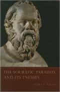 Socratic Paradox and Its Enemies