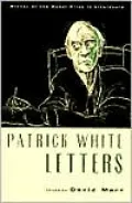 Patrick White: Letters