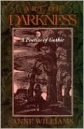 Art of Darkness: A Poetics of Gothic