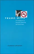 Trade-Offs: An Introduction to Economic Reasoning and Social Issues