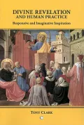 Divine Revelation and Human Practice: Responsive and Imaginative Participation