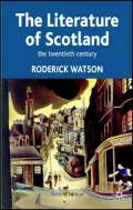 Literature of Scotland: The Twentieth Century, Vol. 2
